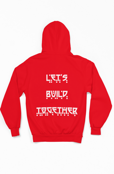 Let's Build Together Hoodie- White Crown