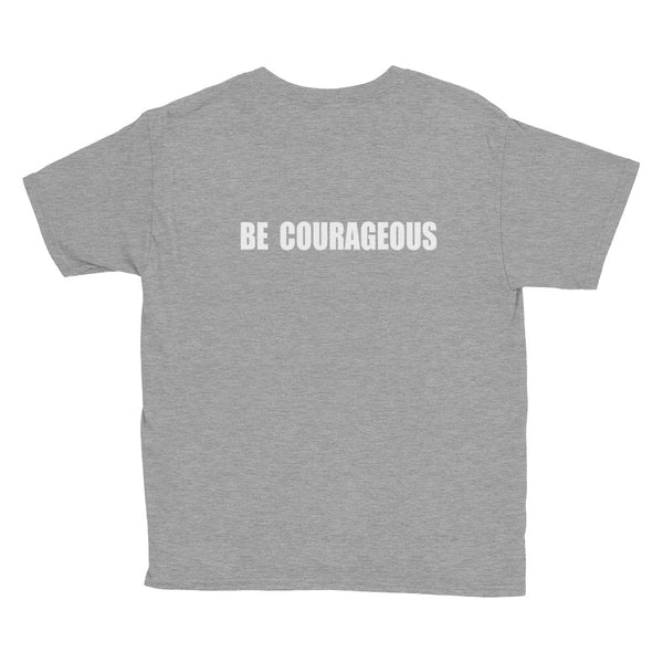 Be Courageous  Short Sleeve T-Shirt- Kids